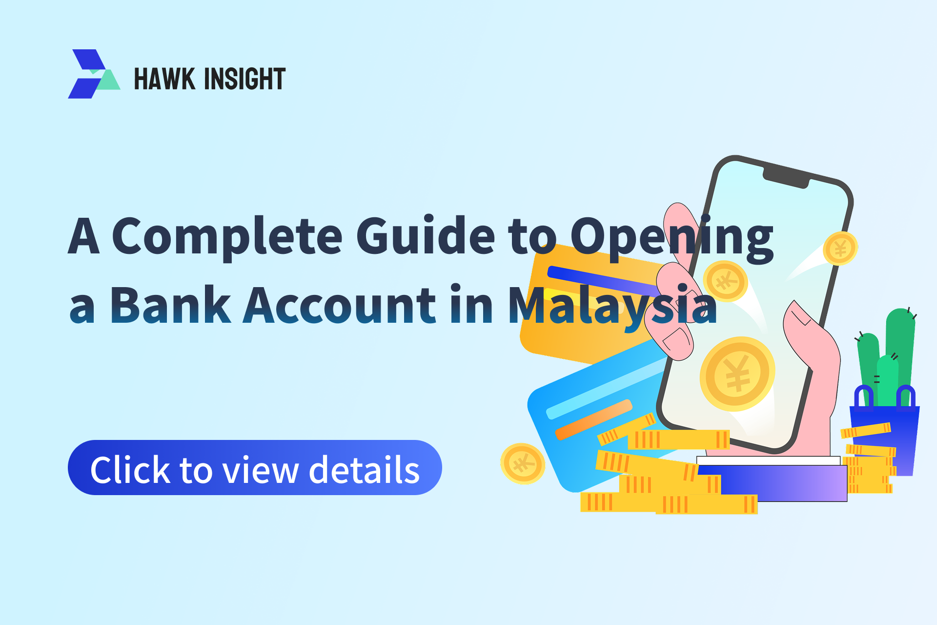 Opening a Bank Account in Malaysia